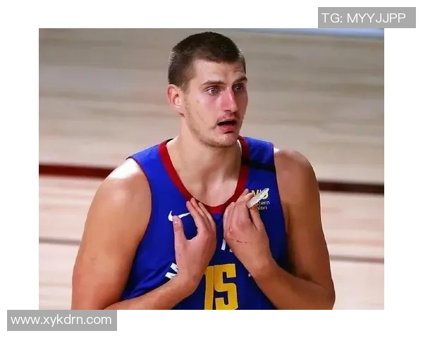 你不知道的约基奇：十大冷知识大揭秘